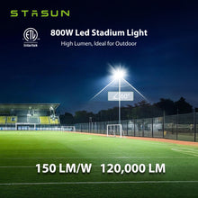 Load image into Gallery viewer, STASUN 800W LED Stadium Lights Outdoor – Ultra Series High Power, ETL Certified, 120000LM, 5000K Daylight, 60° Beam, 100-277V, IP67 Waterproof Flood Lights for Arena, Sports Field, Parking Lot
